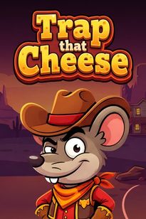 Trap that Cheese