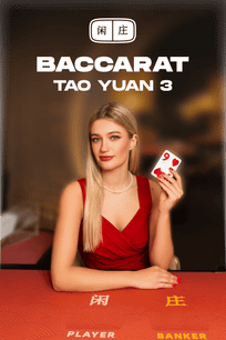 Tao Yuan Baccarat 3