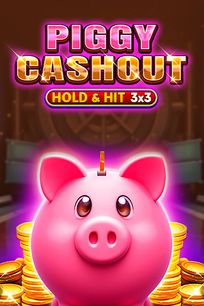 Piggy Cash Out - Hold & Hit 3x3