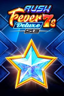 Rush Fever 7s Deluxe SE