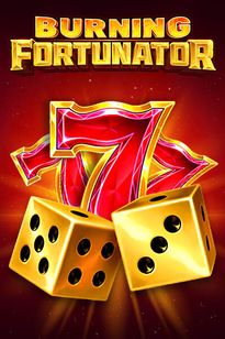 Burning Fortunator